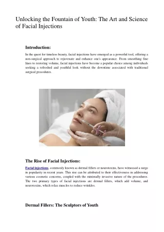 Unlocking the Fountain of Youth The Art and Science of Facial Injections