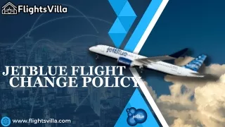 1800-315-2771 | JetBlue Flight Change Policy-Guidelines-Method & Fee