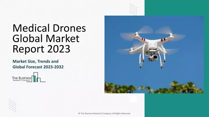 medical drones global market report 2023