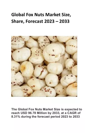 global fox nuts market size share forecast 2023