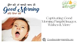 Captivating Good Morning Punjabi Images, Wishes & More