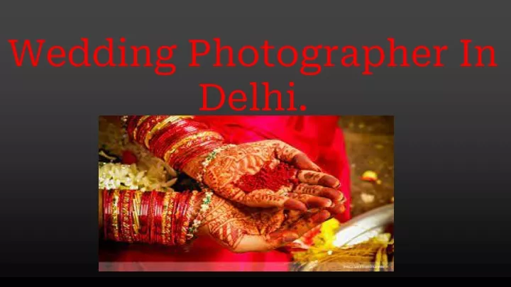 wedding photographer in delhi