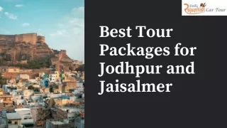 Best Tour Packages for Jodhpur and Jaisalmer