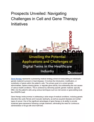 Opportunities and Challenges for Cell and Gene Therapies