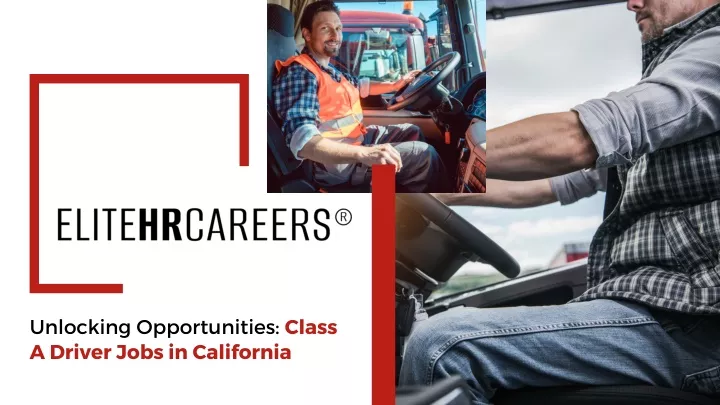 unlocking opportunities class a driver jobs