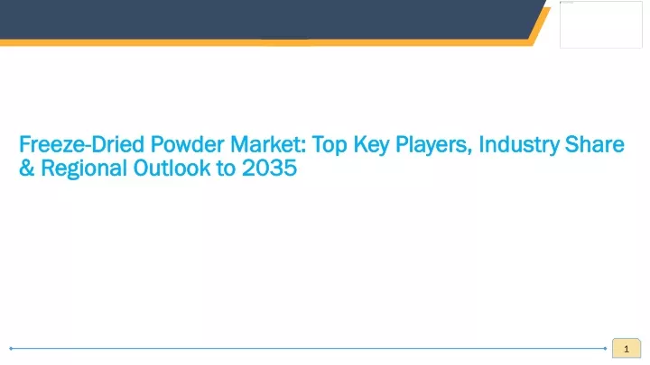 freeze dried powder market top key players