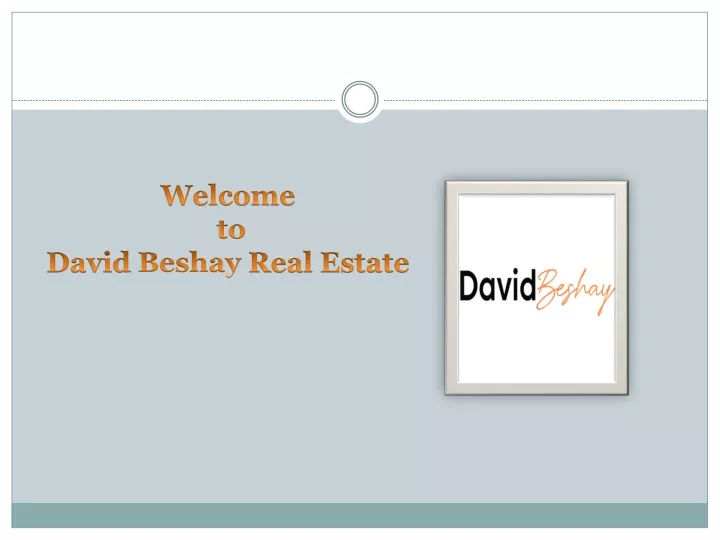 welcome to david beshay real estate