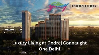 Luxury Living at Godrej Connaught One Delhi