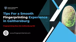 Tips For a Smooth Fingerprinting Experience in Gaithersburg