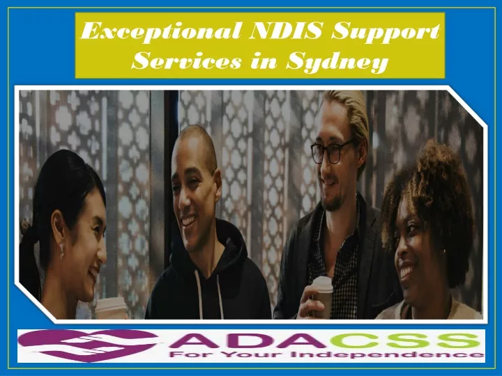 exceptional ndis support services in sydney