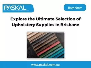 Explore the Ultimate Selection of Upholstery Supplies in Brisbane