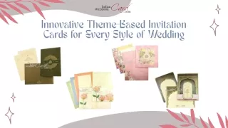 Innovative Theme-Based Invitation Cards for Every Style of Wedding