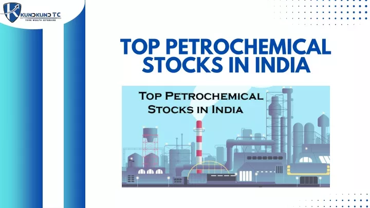 top petrochemical stocks in india