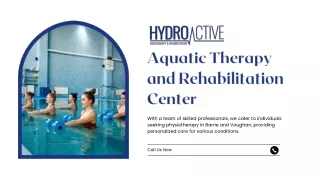 Aquatic Therapy Vaughan: How Does HydroActive Elevate Aquatic Rehabilitation?
