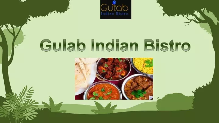 gulab indian bistro