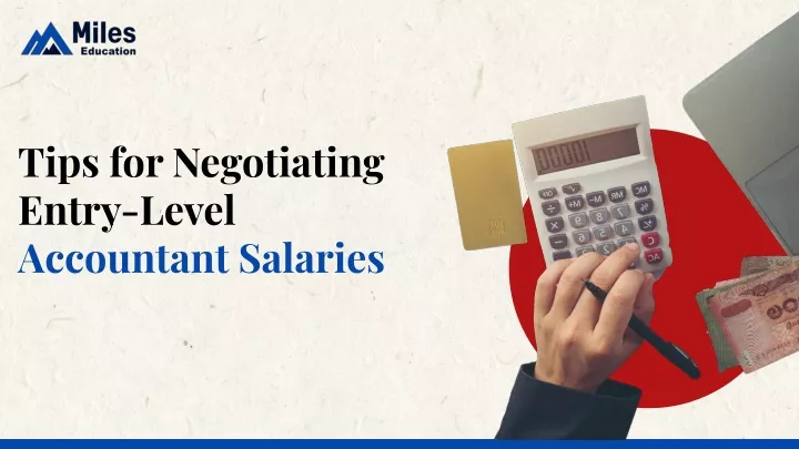 tips for negotiating entry level accountant