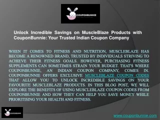 Unlock Incredible Savings on MuscleBlaze Products with CouponBunnie Your Trusted Indian Coupon Company