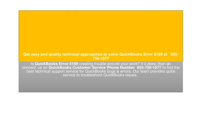get easy and quality technical approaches to solve quickbooks error 6189 at 855 756 1077