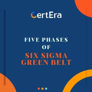 five phases of six sigma green belt