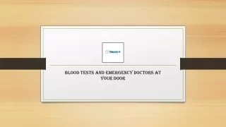 Blood Tests and Emergency Doctors at Your Door