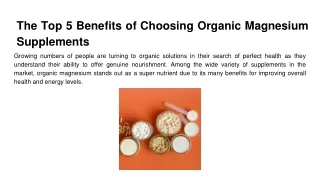 The Top 5 Benefits of Choosing Organic Magnesium Supplements
