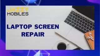 Top-Quality Laptop Screen Repair Services near Cheltenham - Jazzy Mobiles