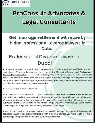Get marriage settlement with ease by hiring Professional Divorce lawyers in Dubai.
