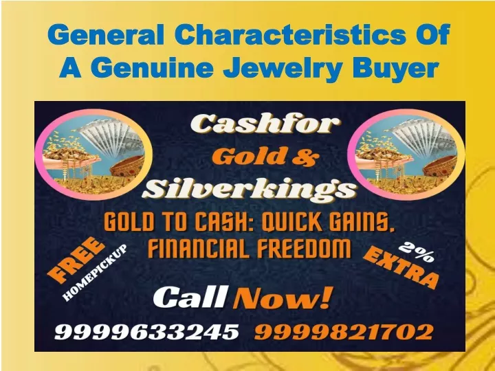 general characteristics of a genuine jewelry buyer