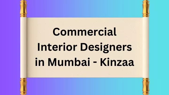commercial interior designers in mumbai kinzaa