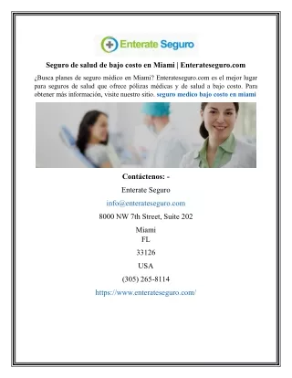 Seguro de salud de bajo costo en Miami | Enterateseguro.com