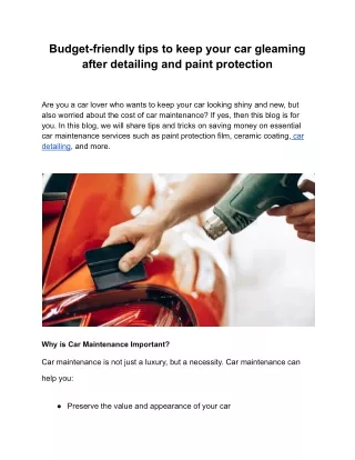 Budget-friendly tips to keep your car gleaming after detailing and paint protection