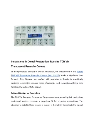 Innovations in Dental Restoration: Russia's TOR VM Transparent Premolar Crowns
