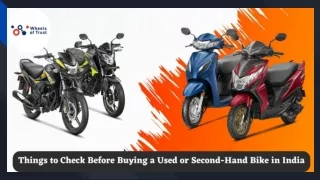 Things to Check Before Buying a Used or Second-Hand Bike in India