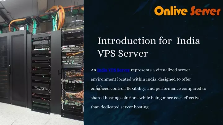 introduction for india vps server