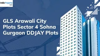 GLS Arawali City Plots Sector 4 Sohna Gurgaon DDJAY Plots