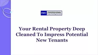 Your Rental Property Deep Cleaned To Impress Potential New Tenants