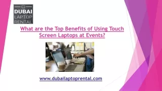 What are the Top Benefits of Using Touchscreen Laptops at Events?