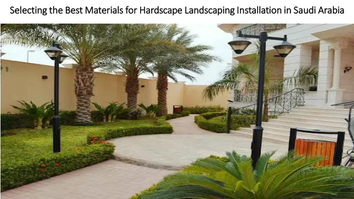 selecting the best materials for hardscape