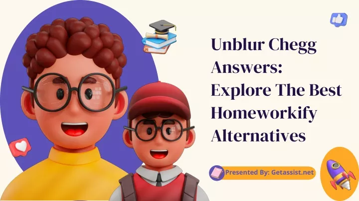 unblur chegg answers explore the best homeworkify