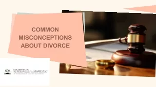 Common Misconceptions About Divorce