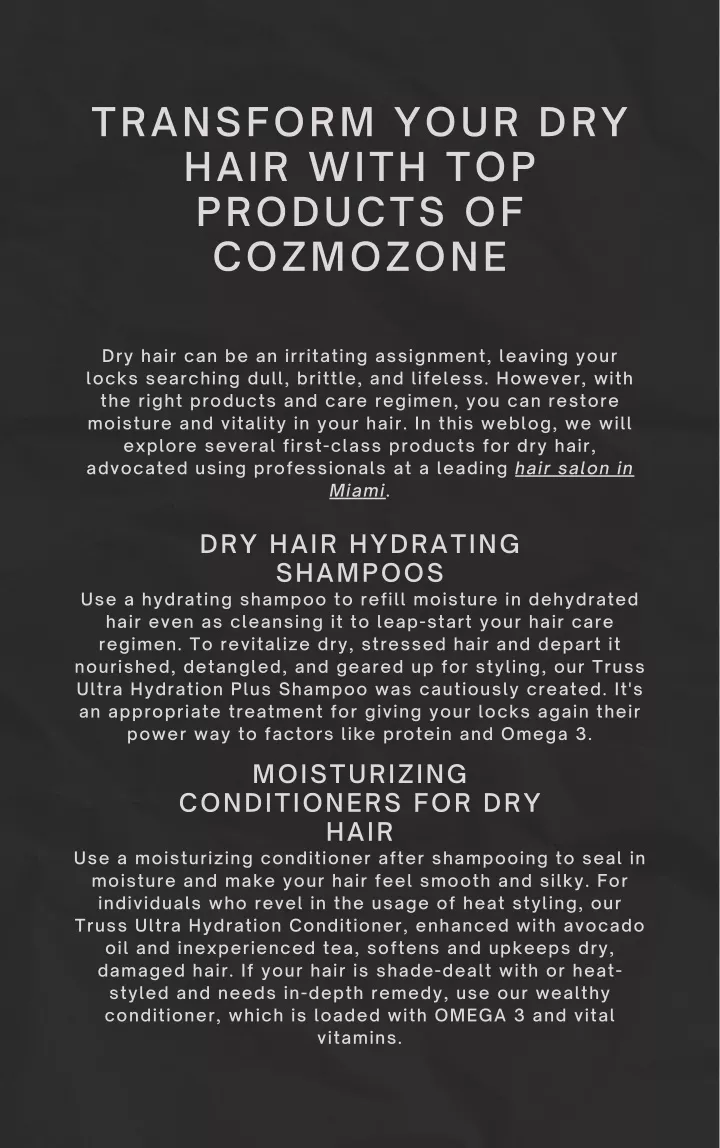 transform your dry hair with top products