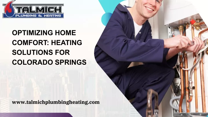 optimizing home comfort heating solutions