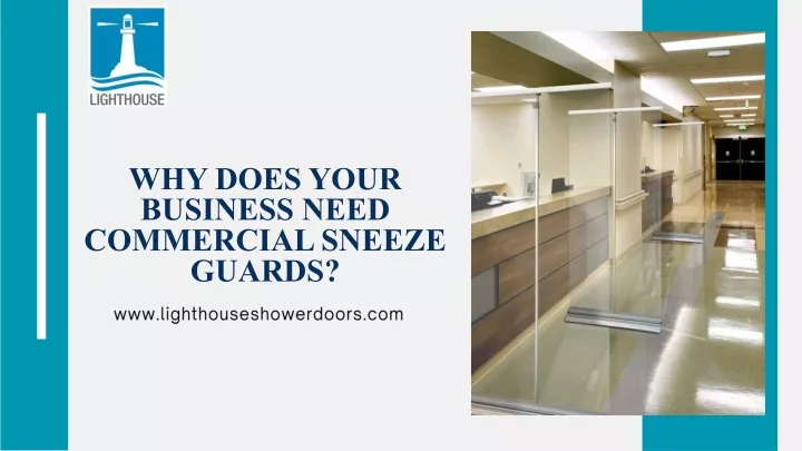 why does your business need commercial sneeze