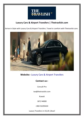 Luxury Cars & Airport Transfers  Thetravlish.com