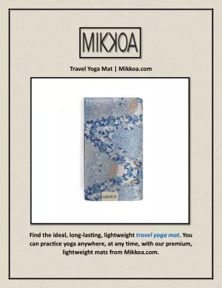 Travel Yoga Mat | Mikkoa.com