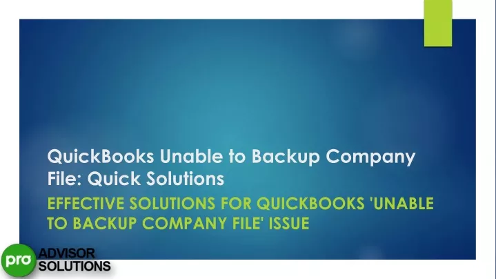 quickbooks unable to backup company file quick
