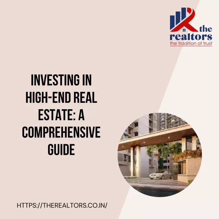 investing in high end real estate a comprehensive