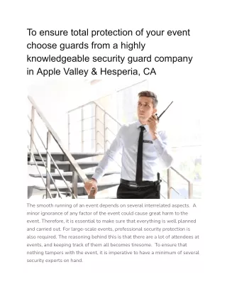 To ensure total protection of your event choose guards from a highly knowledgeable security guard company in Apple Valle