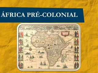[Aula 19] África Pré-Colonial