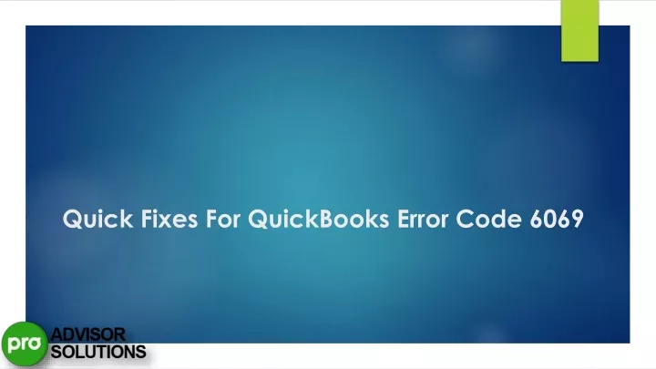 quick fixes for quickbooks error code 6069